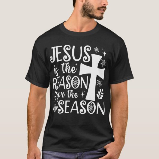 Jezus is de reden voor het kerstfeest t-shirt (Voorkant)