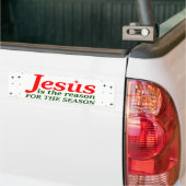 Jezus is de reden voor het seizoen bumpersticker (Op Truck)