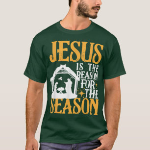 Jezus is de reden voor het seizoen Christelijk Chr T-shirt