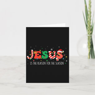 Jezus is de reden voor het seizoen Christelijk gel Kaart