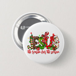 Jezus is de reden voor het seizoen Faith Christmas Ronde Button 5,7 Cm