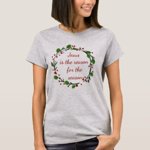 "Jezus is de reden voor het seizoen" Holly Design T-shirt