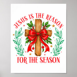 Jezus Is De Reden Voor Het Seizoen Kerstmis Christ Poster
