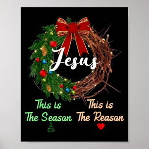 Jezus is de reden voor het seizoen Kerstmis Poster