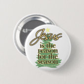 Jezus is de reden voor het seizoen, Kerstmis Ronde Button 5,7 Cm (Voorkant /achterkant)