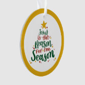 Jezus is de reden voor het seizoen ornament (voorkant)