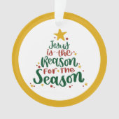 Jezus is de reden voor het seizoen ornament (voorkant)
