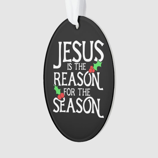 Jezus is de reden voor het seizoen ornament (voorkant)