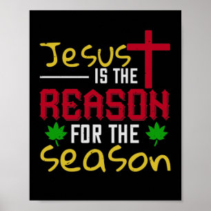 Jezus is de reden voor het seizoen poster