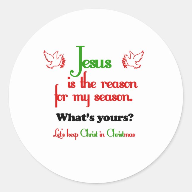 Jezus is de reden voor het seizoen ronde sticker (Voorkant)