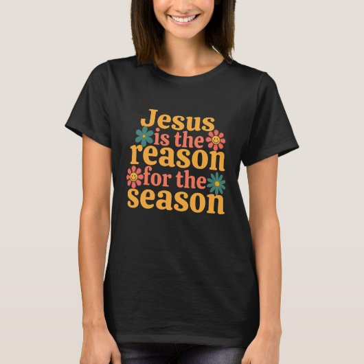 Jezus is de reden voor het seizoen t-shirt (Voorkant)