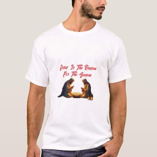 Jezus is de reden voor het seizoen t-shirt (Voorkant)