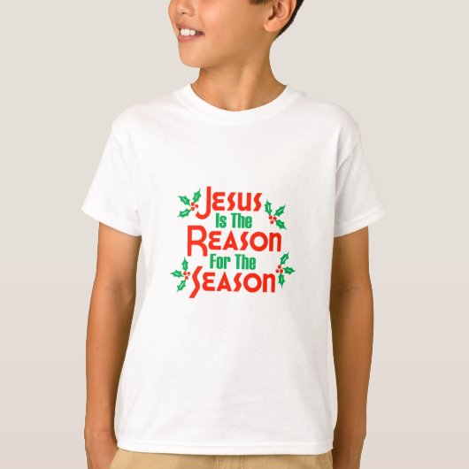 Jezus is de reden voor het seizoen t-shirt (Voorkant)