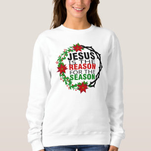 Jezus is de reden voor het seizoen trui