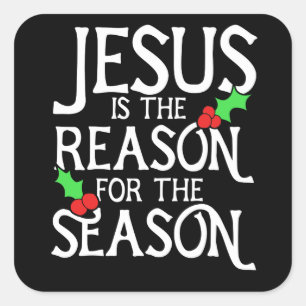 Jezus is de reden voor het seizoen vierkante sticker