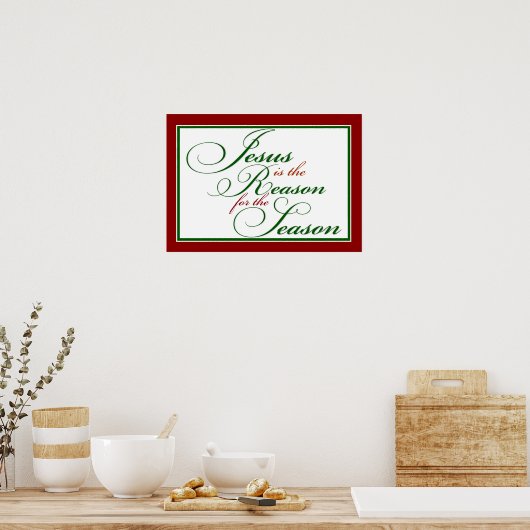 Jezus is de reden waarom Poster (Keuken)