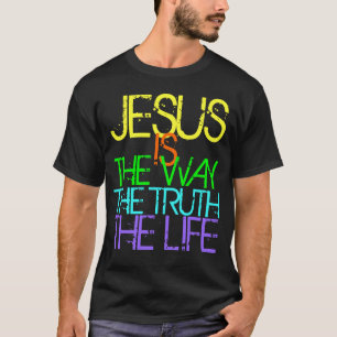 Jezus is de weg, de waarheid, het leven Neon T-Shi T-shirt