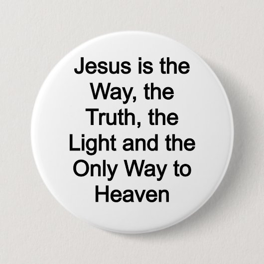 Jezus is de weg ronde button 7,6 cm (Voorkant)