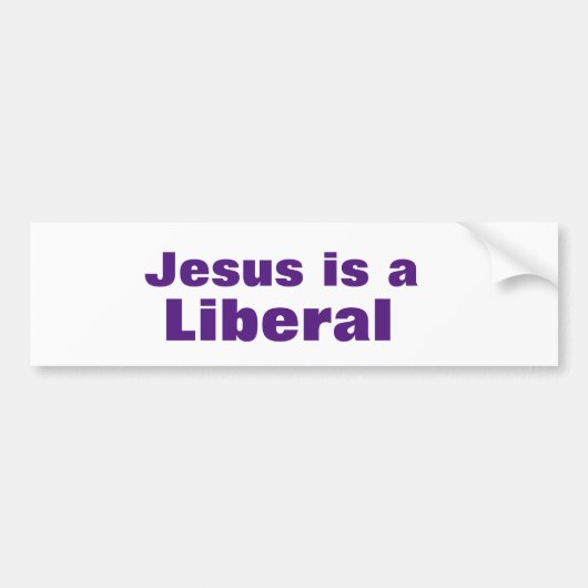 Jezus is een liberaal bumpersticker (Voorkant)