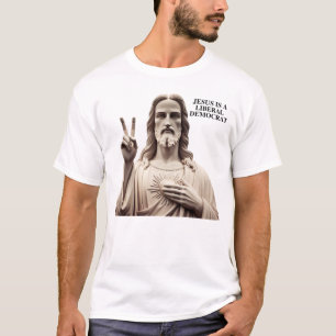 Jezus is een liberaal-democraat t-shirt