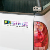 Jezus is een liberaal van de koning! bumpersticker (Op Truck)