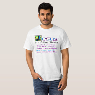 Jezus is een liberaal van de koning! t-shirt