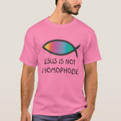 Jezus is geen homofobe t-shirt (Voorkant)