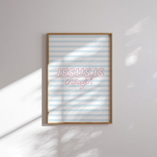 Jezus is genoeg minimale pastel Christelijke muurk Poster