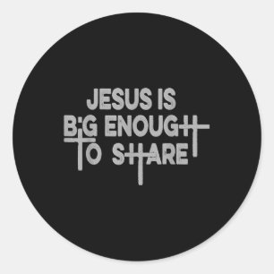 Jezus is groot genoeg om regelmatig T-shirt te heb Ronde Sticker