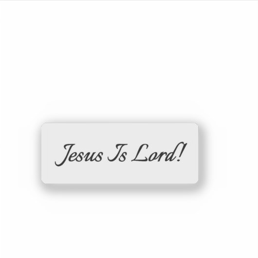 Jezus is Heer! Doorzichtig Sticker (Voorkant)