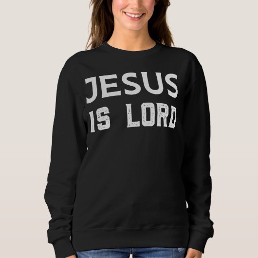 Jezus is Heer Grafisch Ontwerp Trui (Voorkant)