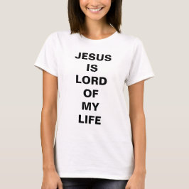 "Jezus is Heer van mijn leven" T-shirt voor vrouwe