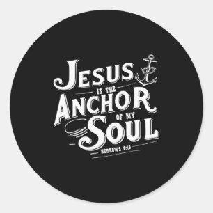 Jezus is het anker van mijn ziel Hebreeuwen 6_19 B Ronde Sticker