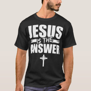 Jezus is het antwoord Jezus T-Shirt. T-shirt