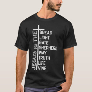 Jezus is het brood licht poort herder weg waarheid t-shirt