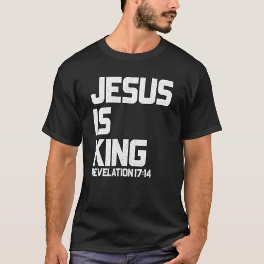 Jezus is King Revelation 1714 T-shirt (Voorkant)