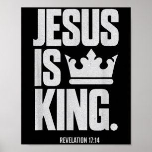 Jezus is Koning Bijbel Religieuze Schrift Quote Ch Poster