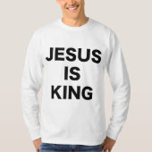 Jezus is Koning Bold Black Tekst Christelijk Relig T-shirt (Voorkant)