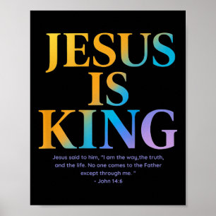 Jezus is Koning Jezus Johannes 14_6 Kostuum Christ Poster
