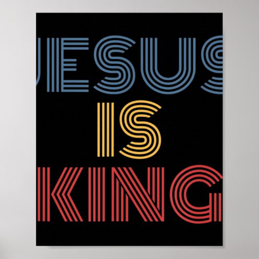 Jezus is koning T-Shirt Jezus is koning die lijkt  Poster (Voorkant)