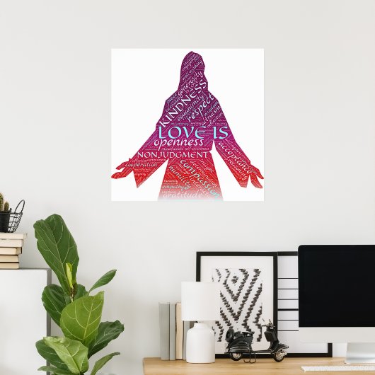 Jezus is liefde, compassie, niet-oordeelkundig Chr Poster (Thuiskantoor)