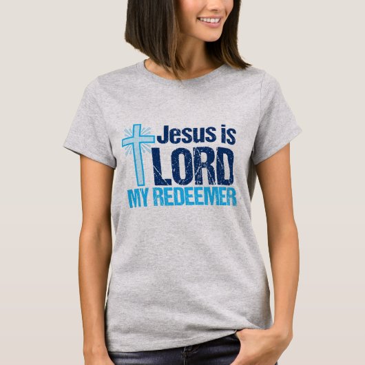 Jezus is Lord My Redeemer Cute Christelijk Women's T-shirt (Voorkant)
