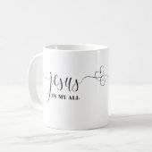 Jezus is mijn all classic Mok, 11 oz Koffiemok (Voorkant links)
