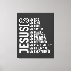 Jezus is mijn... Alles Canvas Afdruk