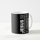 Jezus is mijn alles wat Jezus T-Shirt is. Koffiemok (Voorkant rechts)