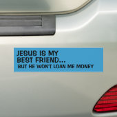 Jezus is mijn beste vriend... bumpersticker (Op auto)