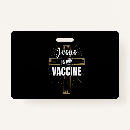 Jezus is mijn Christelijke geloof in het vaccin Badge (Voorkant)