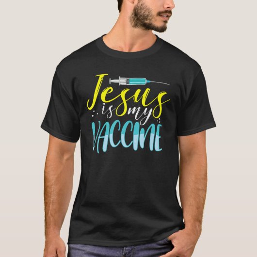 Jezus is mijn Christelijke geloof tegen vax Vaxxvi T-shirt (Voorkant)