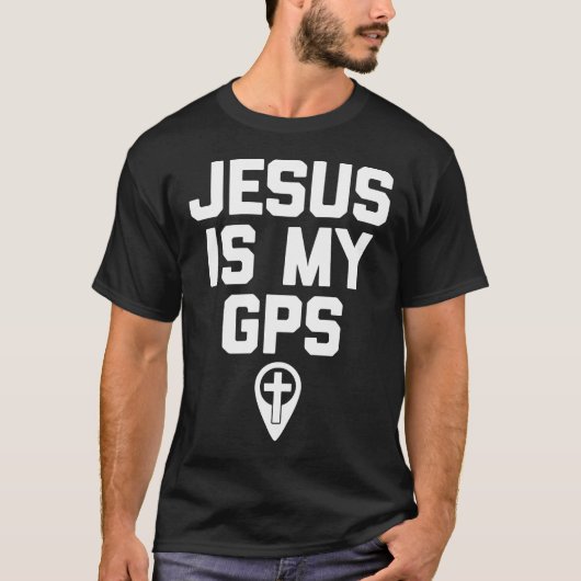 Jezus is mijn Christelijke GPS grappigheid T-shirt (Voorkant)