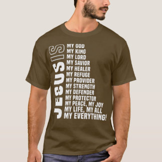 Jezus is mijn enige God Savior T-shirt